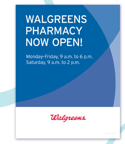 Walgreens Now Open Sign